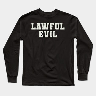 Lawful Evil Word Long Sleeve T-Shirt